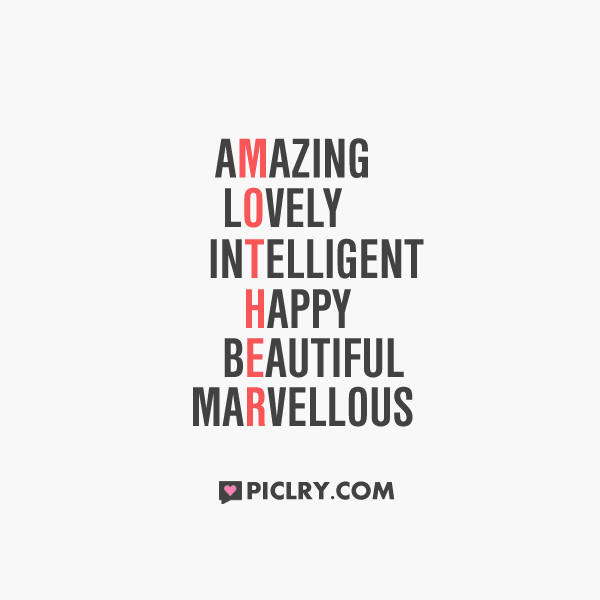 Amazing Mother Quotes
 Amazing lovely mother quote picture