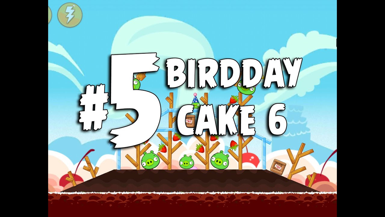 Angry Birds Birthday Party 6
 Angry Birds Birdday Party Cake 6 Level 5 Walkthrough 3