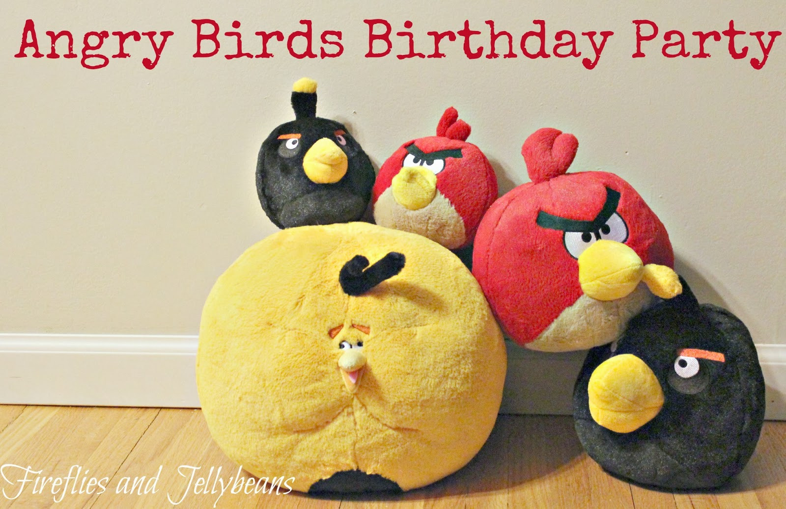 Angry Birds Birthday Party 6
 Fireflies and Jellybeans Angry Birds Birthday Party
