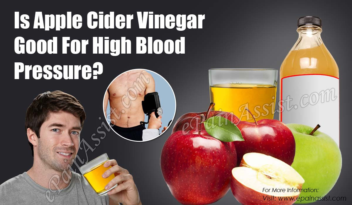 Apple Cider Vinegar High Blood Pressure
 Is Apple Cider Vinegar Good For High Blood Pressure