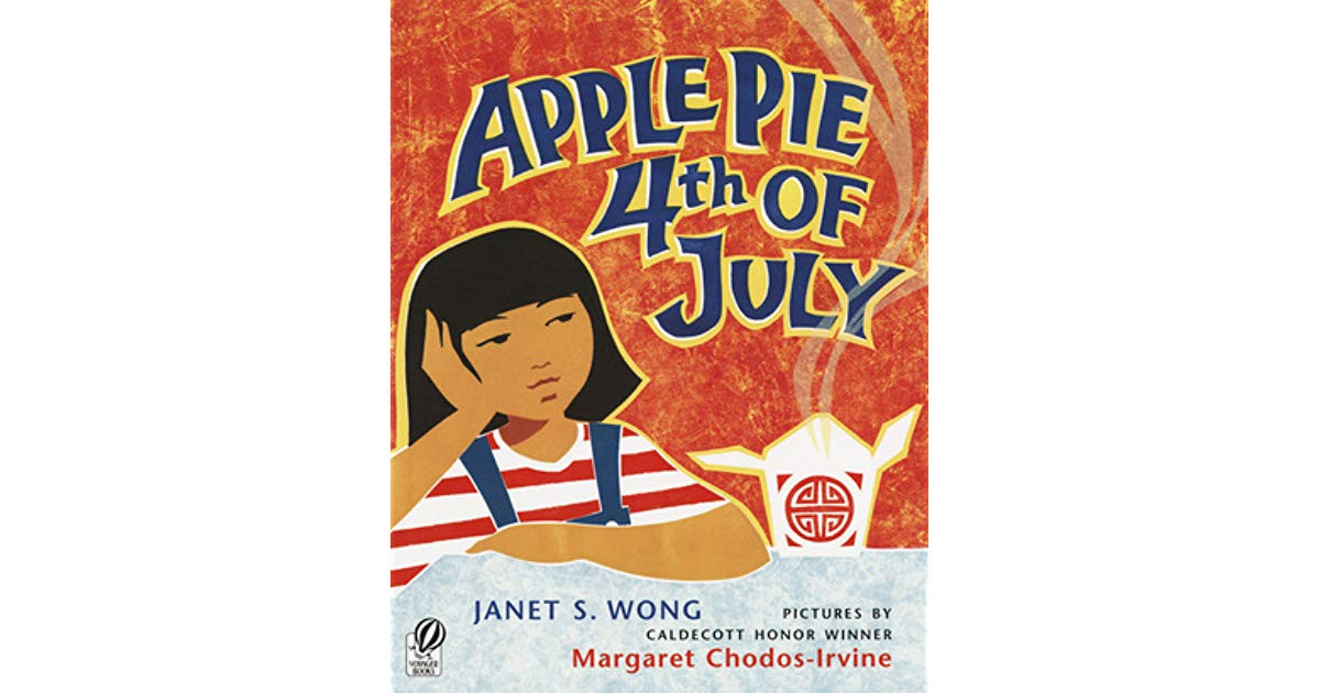 Apple Pie 4Th Of July
 Apple Pie 4th July by Janet S Wong — Reviews