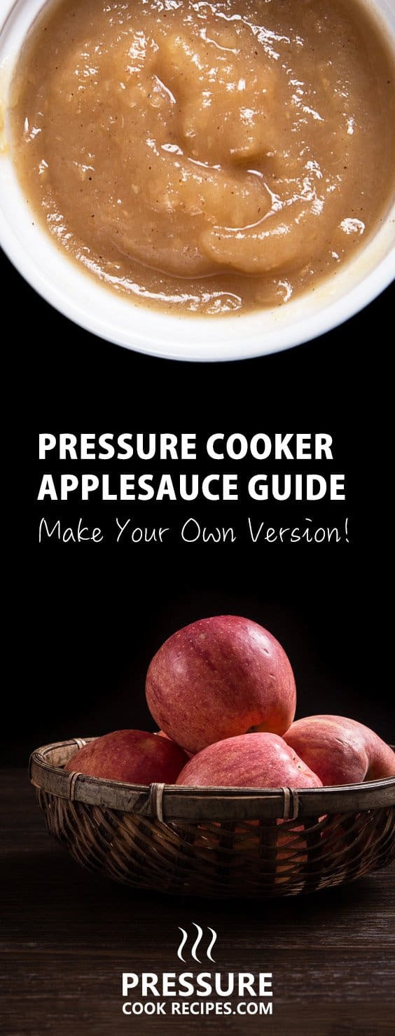 Applesauce Pressure Cooker
 Pressure Cooker Applesauce Guide Make Your Own Version