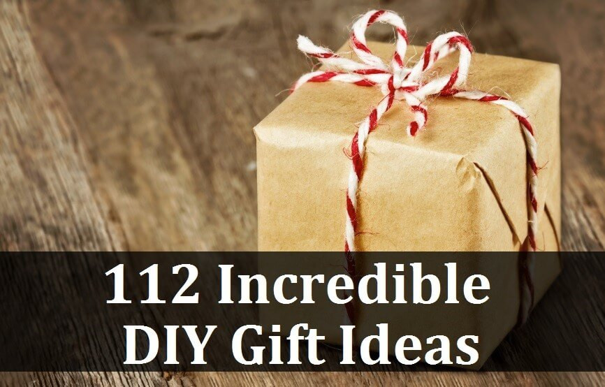 Awesome DIY Gifts
 112 Homemade DIY Gift Ideas Cheap Awesome Personalized Gifts