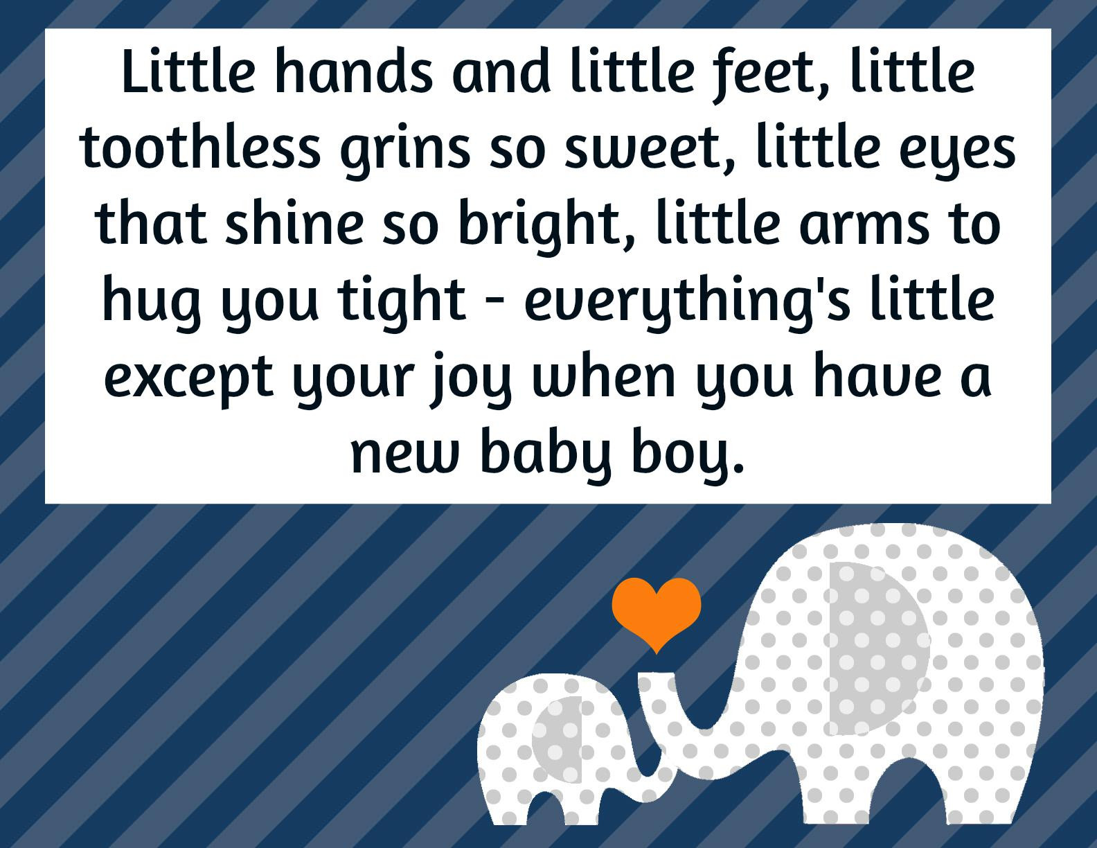 Baby Boy Quote
 Baby Boy Quotes Hand Picked Text & Image Quotes
