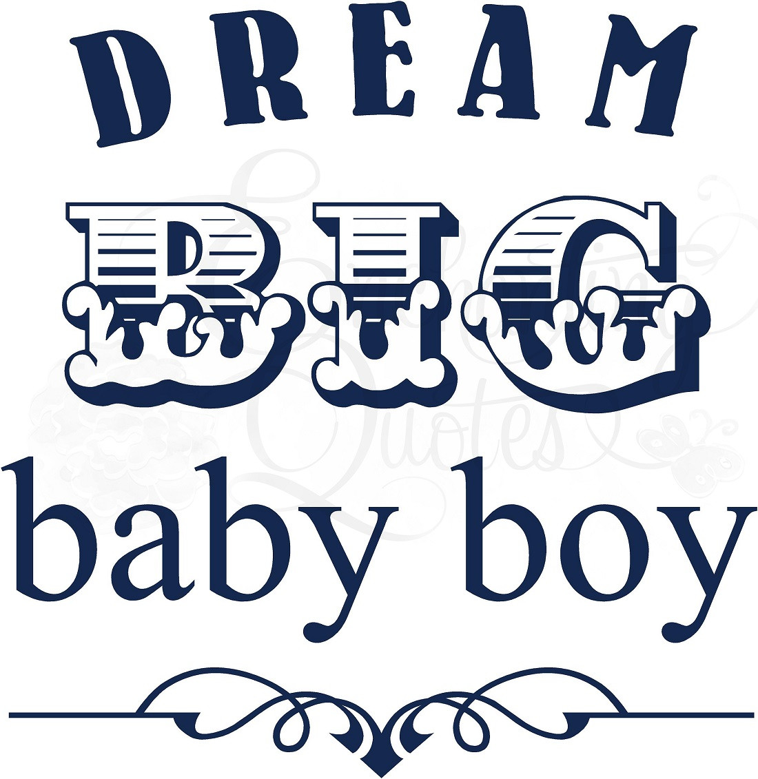 Baby Boy Quote
 Nursery Wall Quotes Baby Quotes for Boys