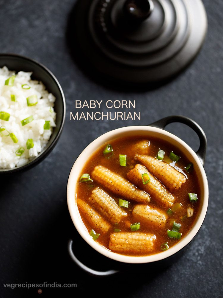 Baby Corn Indian Recipes
 baby corn manchurian gravy recipe how to make baby corn
