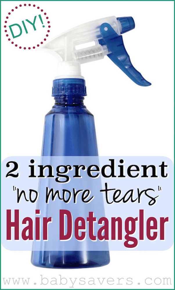 Baby Hair Detangler
 DIY Homemade Hair Detangler A Tear Free Recipe