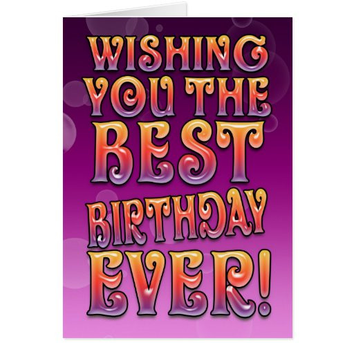 Best Birthday Card Ever
 Best Birthday Ever Birthday Card Colourful Purpl