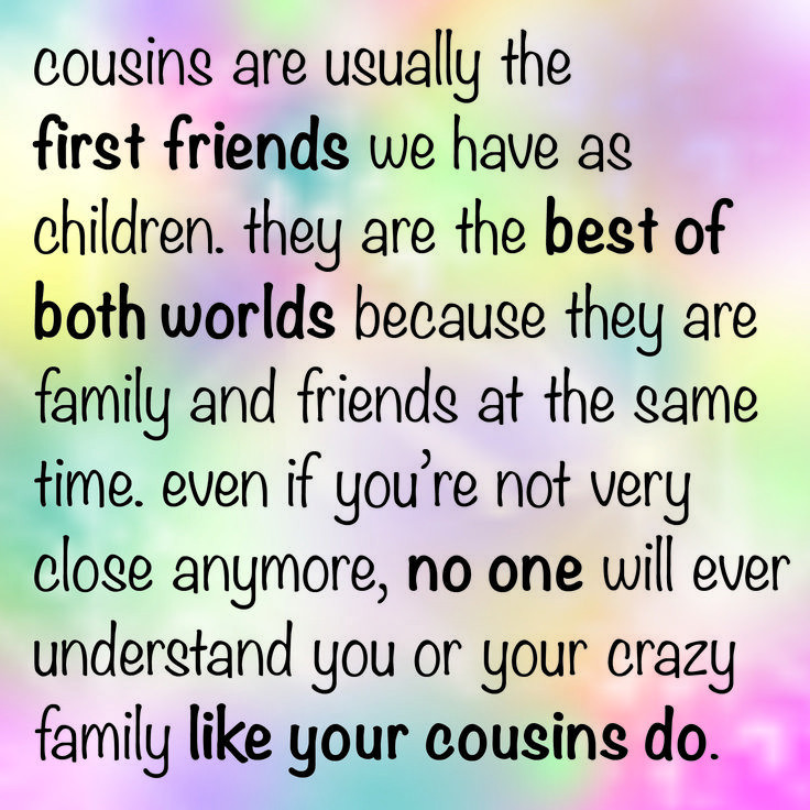Best Cousin Birthday Quotes
 4282 best Family ♥ Love ♥ Relationships images on