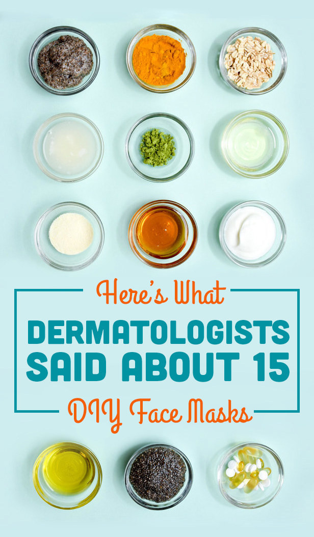 Best DIY Face Mask
 Here’s What Dermatologists Said About Those DIY Pinterest