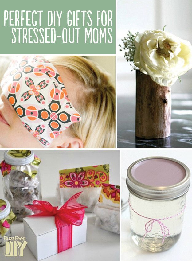 Best DIY Gifts For Mom
 22 Perfect DIY Gifts For Stressed Out Moms