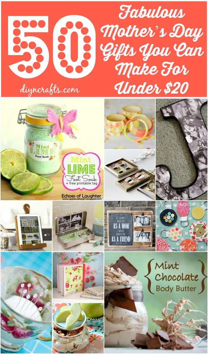Best DIY Gifts For Mom
 50 Fabulous Mother’s Day Gifts You Can Make For Under $20