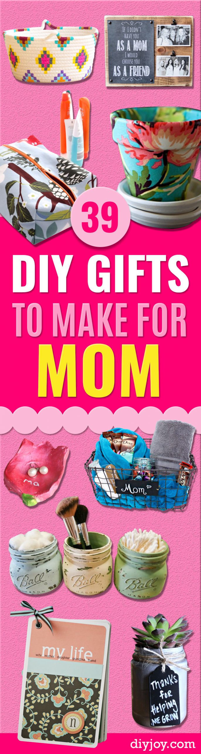 Best DIY Gifts For Mom
 39 Creative DIY Gifts to Make for Mom