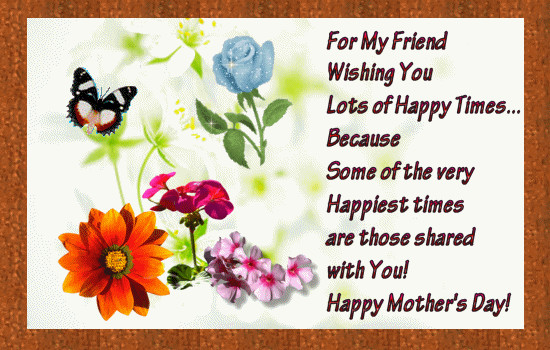 Best Friend Mother Day Quotes
 Mothers Day Quotes For Friends QuotesGram