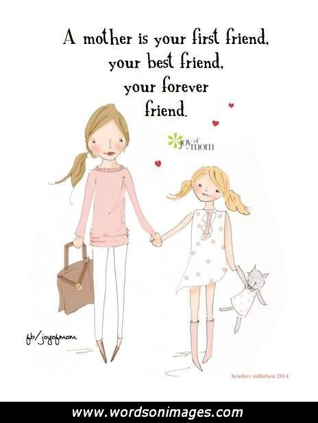 Best Friend Mother Day Quotes
 Mother Daughter Best Friend Quotes QuotesGram