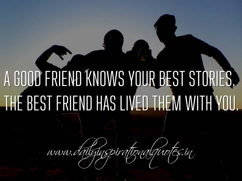 Best Friend Motivational Quotes
 Motivational Quotes For Your Best Friend QuotesGram
