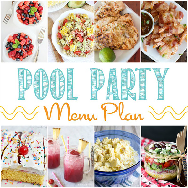 Best Pool Party Food Ideas
 12 Easy Summer Pool Party Menu Ideas Home Cooking Memories