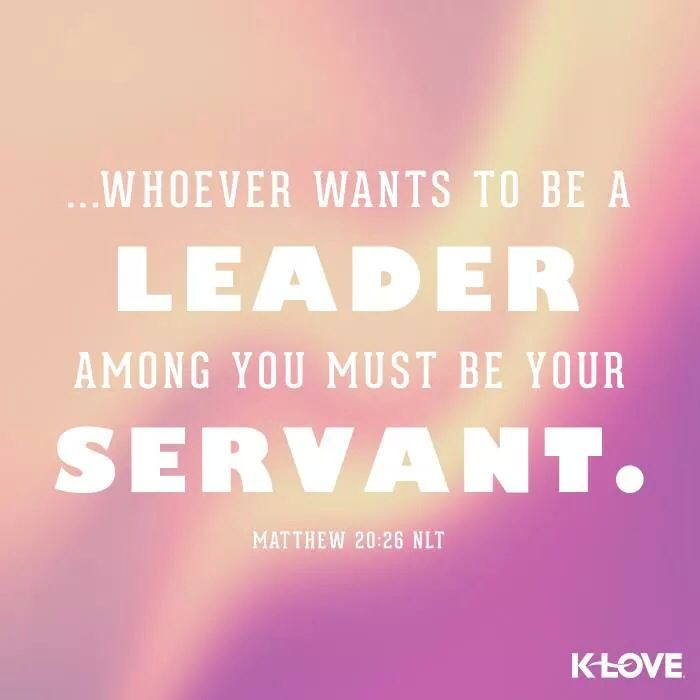 Bible Quotes About Leadership
 Bible Servant Quotes QuotesGram