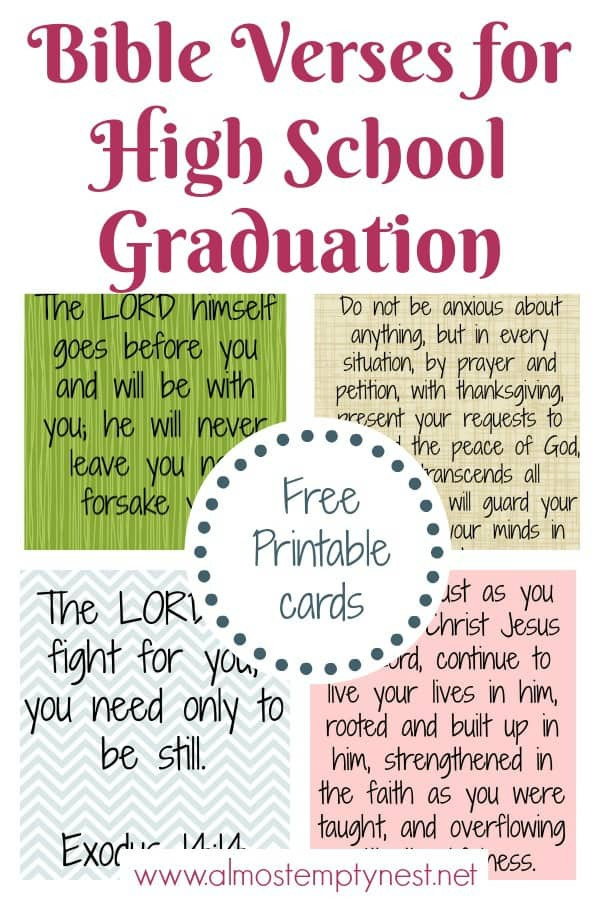 Biblical Graduation Quotes
 Bible Verses for High School Graduation Almost Empty Nest