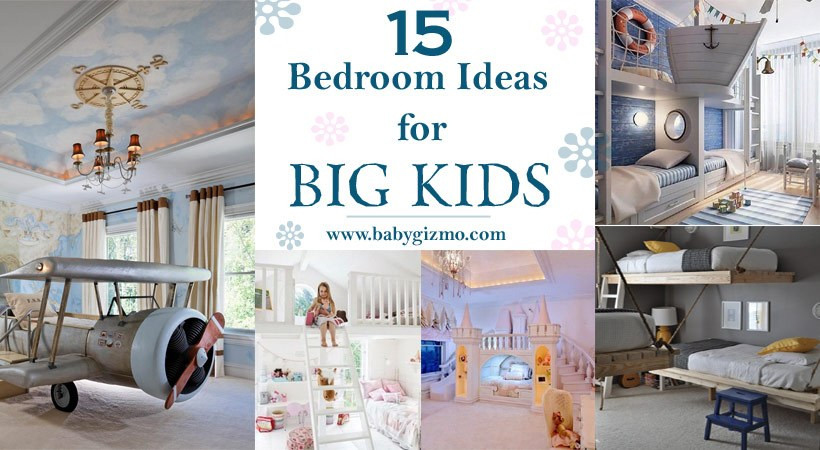 Big Kids Room
 15 Bedroom Ideas for Big Kids