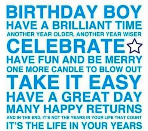 Birthday Boy Quotes
 Happy Birthday Boy Wishes and Quotes