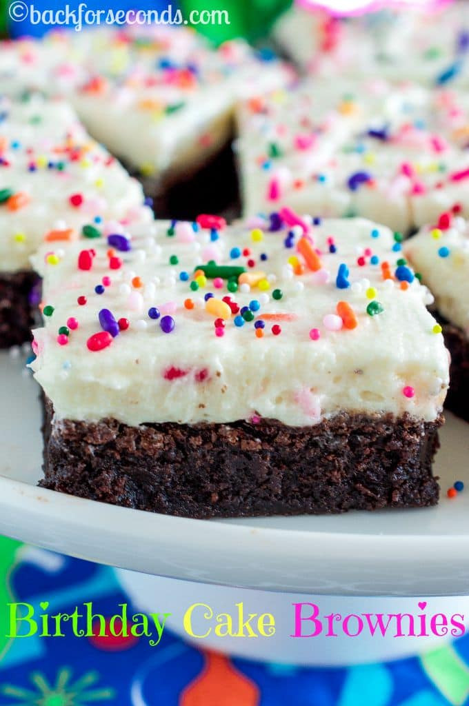 Birthday Cake Brownies
 Birthday Cake Brownies Back for Seconds