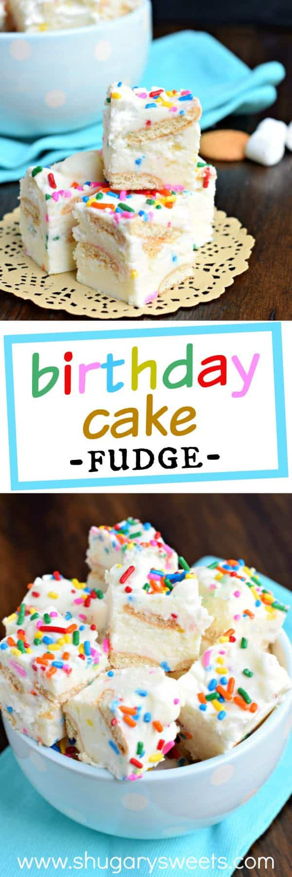 Birthday Cake Fudge Recipe
 Birthday Cake Fudge Shugary Sweets
