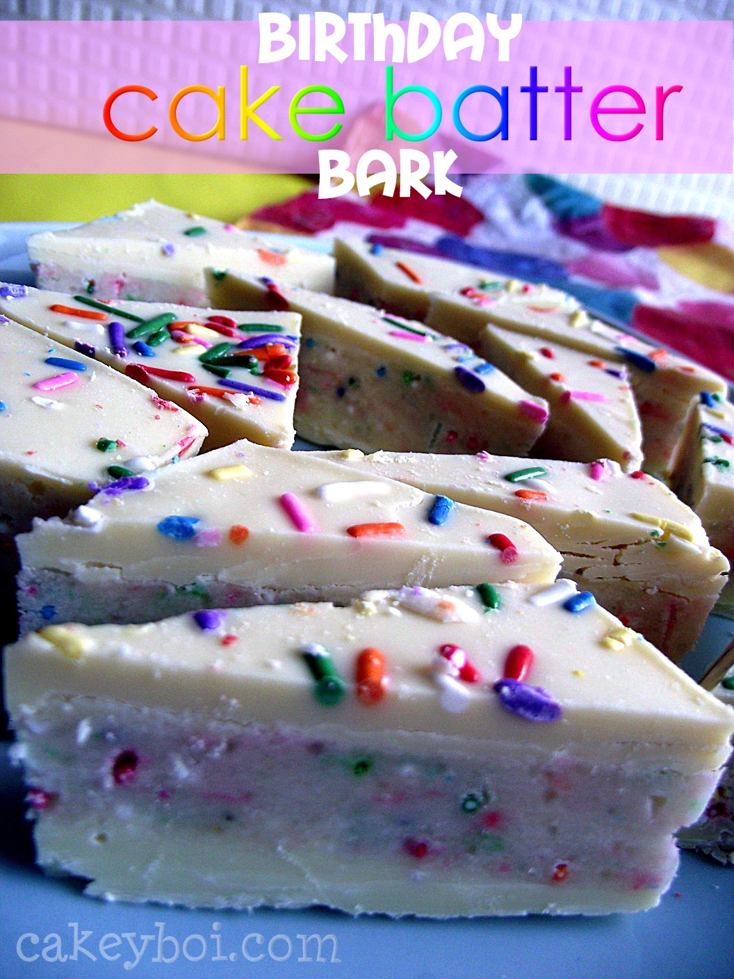 Birthday Cake Mix
 Cakeyboi Birthday Cake Batter Bark