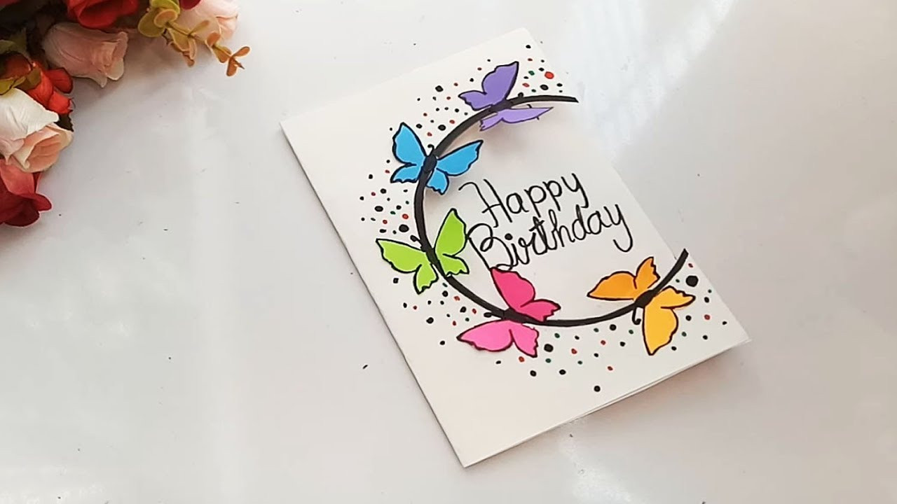 Birthday Card Diy
 How to make Special Butterfly Birthday Card For Best