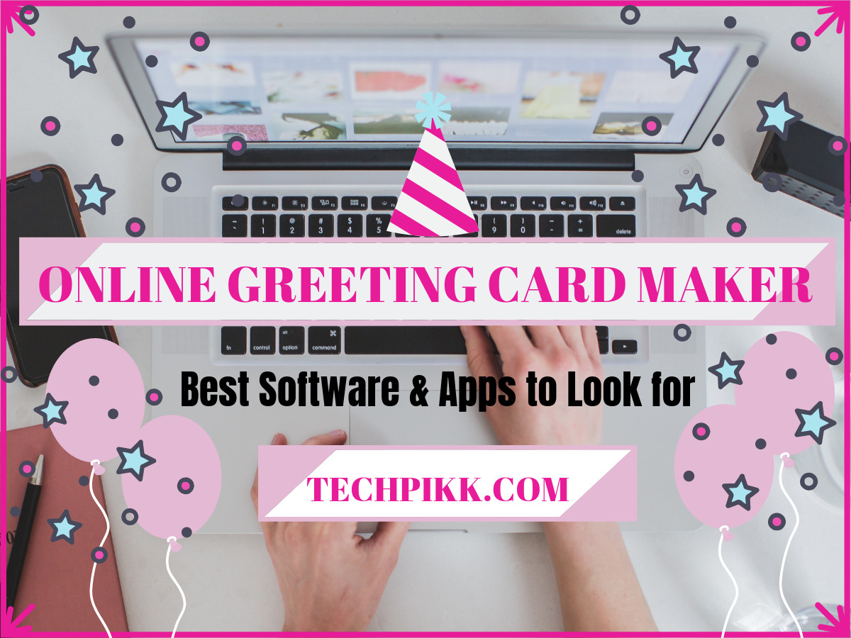 Birthday Card Maker Online
 Free Greeting Card Maker Best line Software & Apps