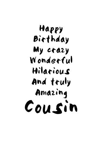 Birthday Cousin Quotes
 6