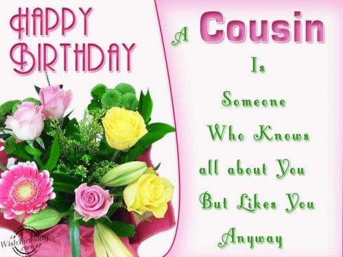 Birthday Cousin Quotes
 funny birthday quotes for cousin male