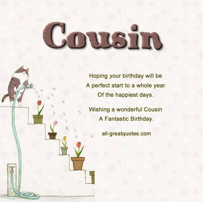 Birthday Cousin Quotes
 Quotes about Cousin birthday 27 quotes