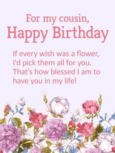Birthday Cousin Quotes
 Happy Birthday Cousin Quotes and