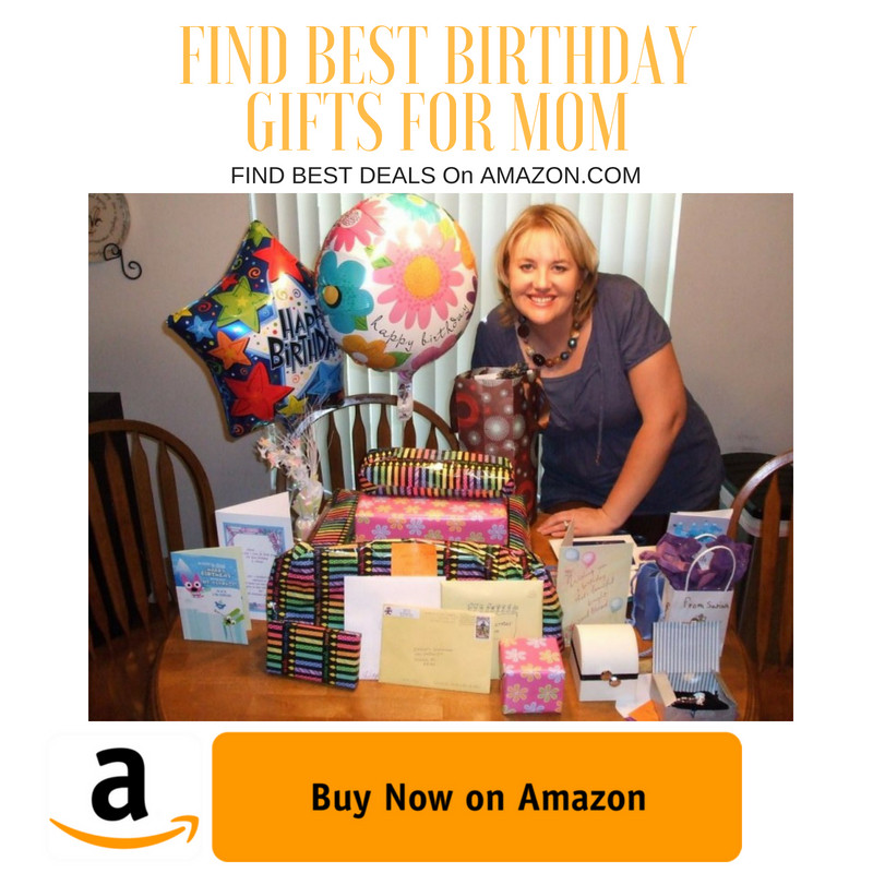 Birthday Gift Baskets For Mom
 100 Most Ideal Birthday Gift Ideas for Mom