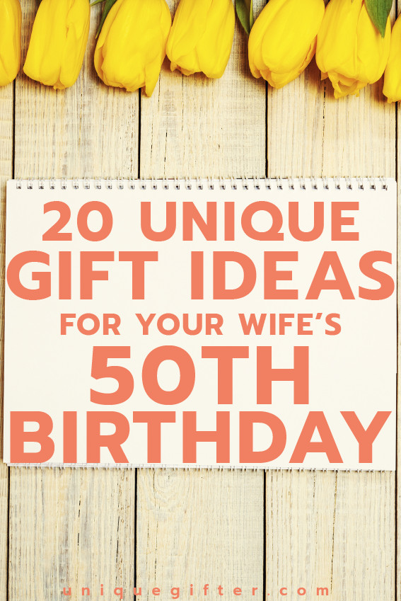 Birthday Gift For My Wife
 20 Gift Ideas for your Wife’s 50th Birthday Unique Gifter