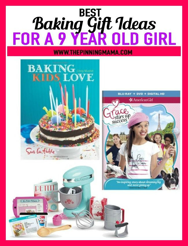 Birthday Gift Ideas For 9 Year Old Girl
 Baking Gift Ideas for a 9 year old girl see 25 of the