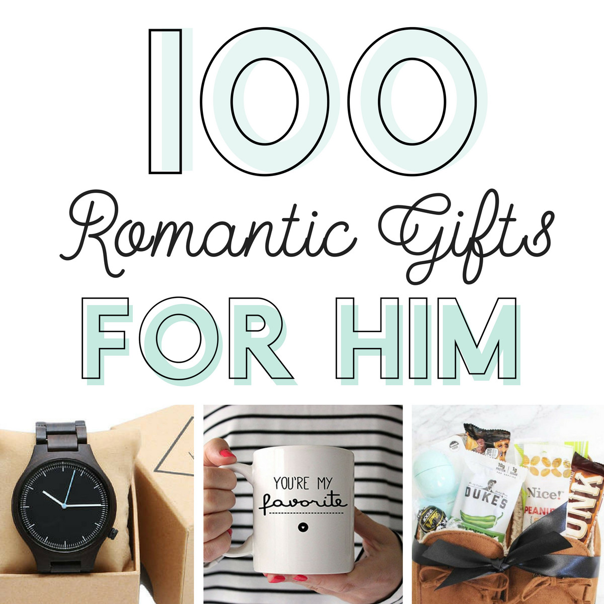 Birthday Gift Ideas For Him
 100 Romantic Gifts for Him From The Dating Divas