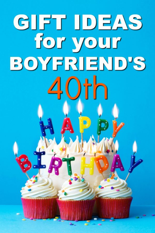 Birthday Gift Ideas For My Boyfriend
 20 Gift Ideas for your Boyfriend s 40th Birthday Unique