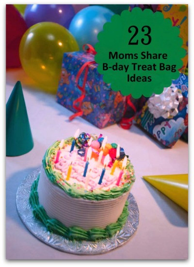 Birthday Party Treat Bag Ideas
 23 Moms B Day Treat Bag Ideas