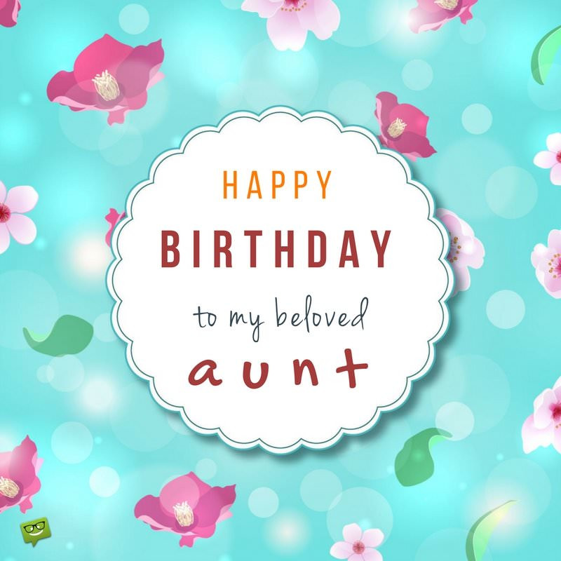 Birthday Quotes For Aunt
 Happy Birthday Aunt