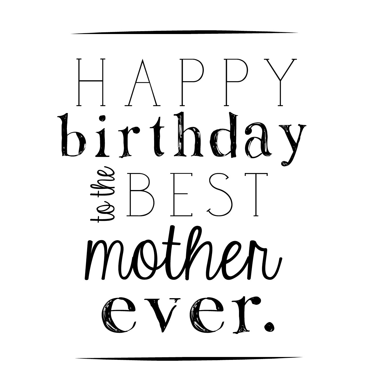 Birthday Quotes For Mom
 100 Heart Touching Birthday Wishes