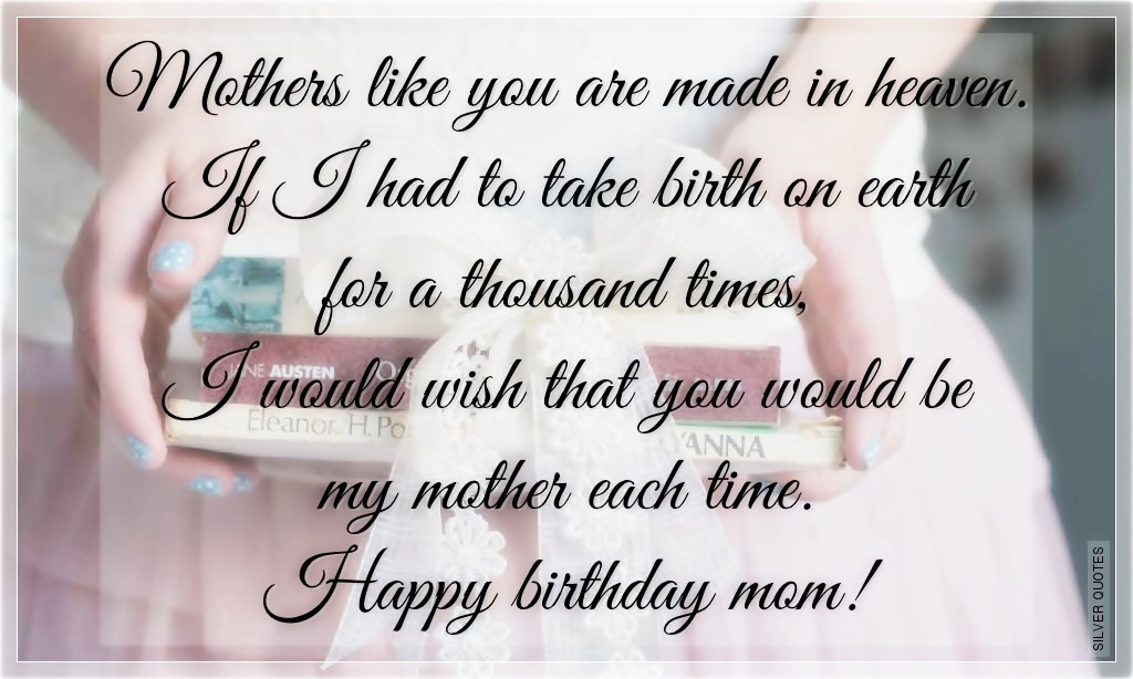 Birthday Quotes For Mom
 Happy Birthday Mom Quotes QuotesGram