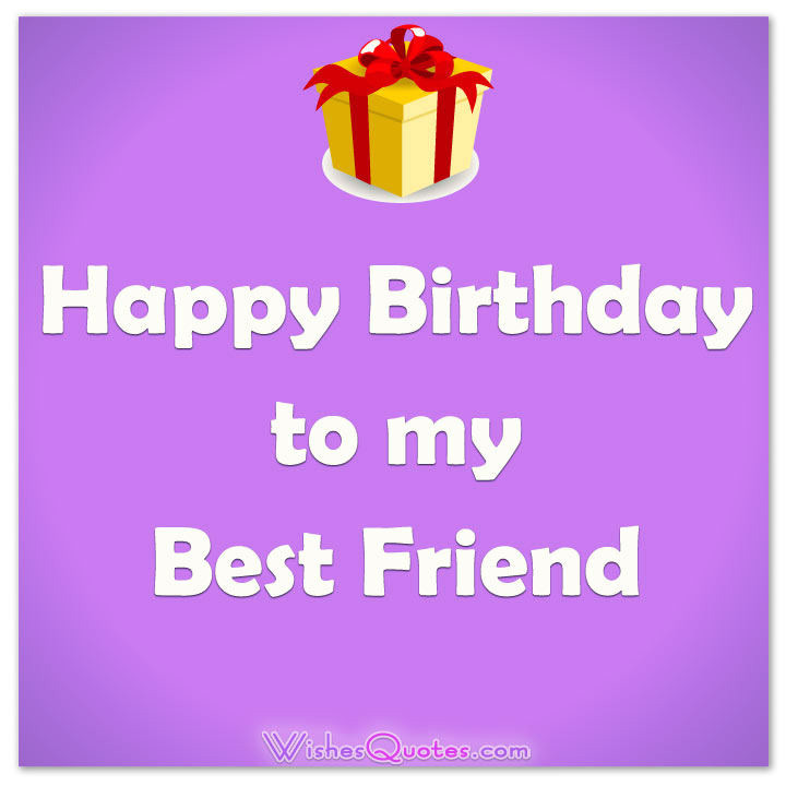 Birthday Quotes For Your Best Friend
 Best Friend Birthday Quotes QuotesGram