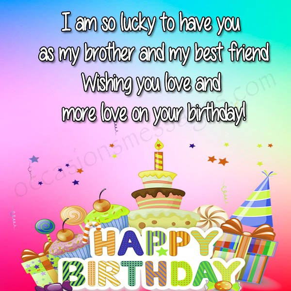 Birthday Wishes For Sister From Brother
 Birthday Wishes for Brother from Sister Occasions Messages