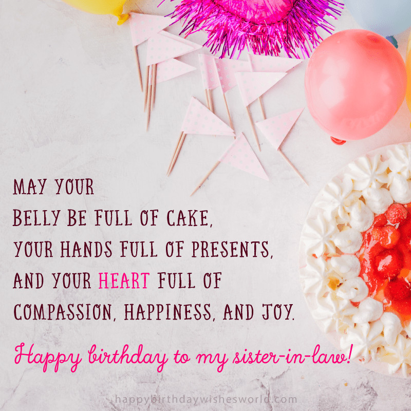 Birthday Wishes For Sister In Law
 210 Ways to Say Happy Birthday Sister in Law The only