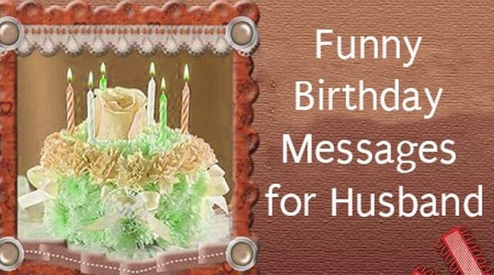 Birthday Wishes Husband
 Funny Birthday Quotes For Husband QuotesGram