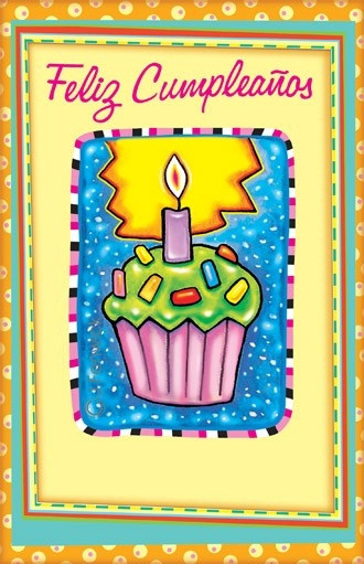 Birthday Wishes In Spanish
 Spanish Birthday Cards