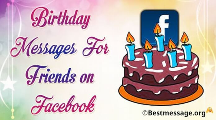 Birthday Wishes On Facebook
 Birthday Text Messages for Friends on Cute
