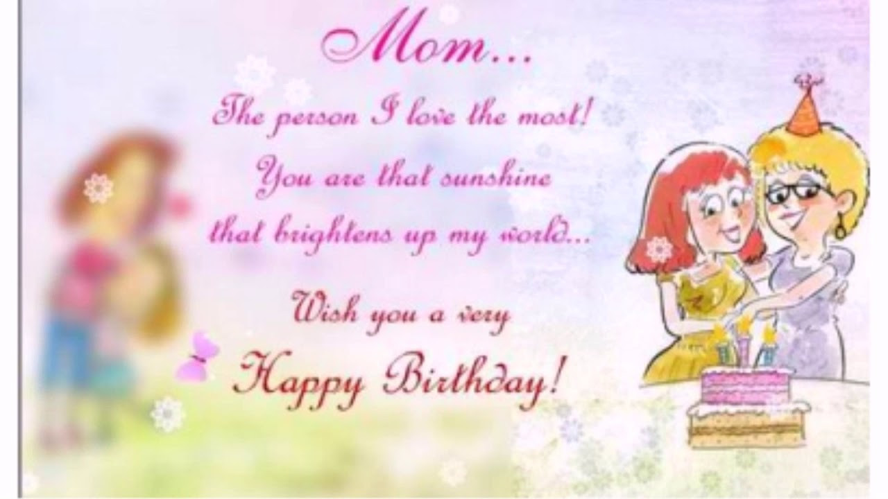 Birthday Wishes To A Daughter From Her Mother
 Beautiful Happy Birthday Mom from Daughter Wishes